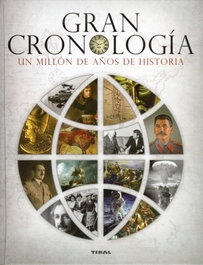 Gran cronología. Un millón de años de historia, Gianni Palitta - TIKAL EDICIONES