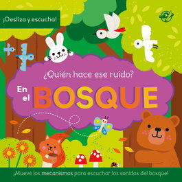 ¿Quién hace ese ruido? En el bosque, Danielle Mudd - DEL PIRATA, EDICIONS