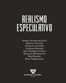 REALISMO ESPECULATIVO, VV.AA. - MATERIA OSCURA EDITORIAL