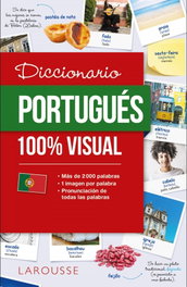 LAROUSSE, DICCIONARIO PORTUGUÉS 100% VISUAL - VV.AA.