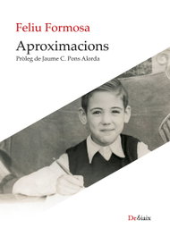 Aproximacions, Feliu Formosa - LLEONARD MUNTANER