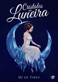 Cristales en luneira, Mj De Tirso - EDICIONES ARCANAS