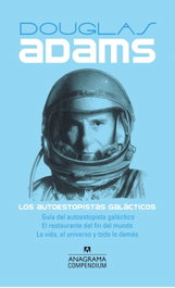 Los autoestopistas galácticos, Douglas Adams - ANAGRAMA