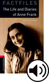 OXFORD UNIVERSITY PRESS, THE LIFE AND DIARIES OF ANNE FRANK +MP3 PACK - OXFORD UNIVERSITY PRESS