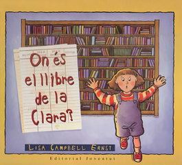 On es el llibre de clara, Lisa Campbell - Editorial Joventut