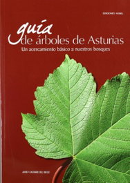 NOBEL EDICIONES, GUÍA DE ÁRBOLES DE ASTURIAS - NOBEL EDICIONES