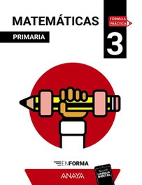 ANAYA, Matemáticas 3. En forma (Fórmula Práctica) - Alegria Folch, Francesc Xavier