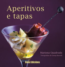BAIA Aperitivos y tapas: Caprichos dos sentidos, Mariona Quadrada
