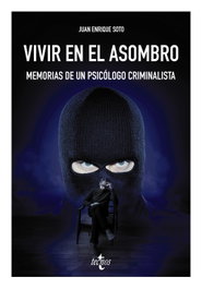 Vivir en el asombro, Juan Enrique Soto Castro - TECNOS
