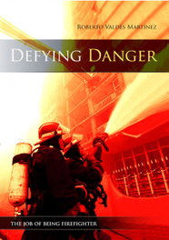 DEFYING DANGER, ROBERTO VALDÉS MARTÍNEZ - CITMATEL (IBD)