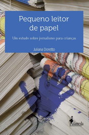 Pequeno leitor de papel, Juliana Doretto - ALAMEDA