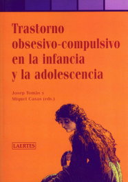 LAERTES Trastorno obsesivo-compulsivo infancia y adolescencia