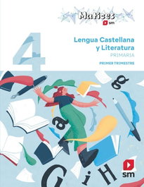 SM Lengua Castellana y Literatura 4 Primaria Trimestres Matices