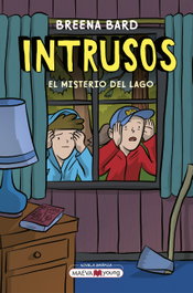 MAEVA EDICIONES, Intrusos: El misterio del lago - Breena Bard