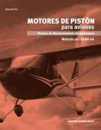 PARANINFO Motores de pistón para aviones, Antonio Esteban Oñate - PARANINFO