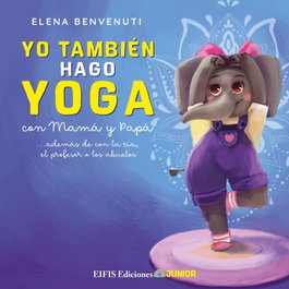 EIFIS, YO TAMBIÉN HAGO YOGA - Elena Benvenuti