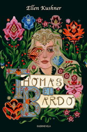 DUERMEVELA, Thomas el bardo - Ellen Kushner
