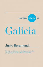 Historia mínima de Galicia, Justo Beramendi - TURNER