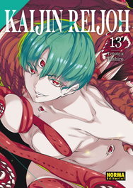 Kaijin Reijoh 13, Tetsuya Tashiro - Norma Editorial