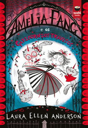 SUSHI BOOKS Amelia Fang e os gaticornios travesos