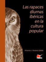 TUNDRA, LAS RAPACES DIURNAS IBERICAS EN LA CULTURA POPULAR, ANTONIO J PESTANA SALIDO