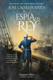 El espía del rey, José Calvo Poyato - HARPER COLLINS IBERICA