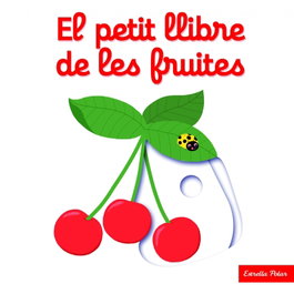 ESTRELLA POLAR El petit llibre de les fruites
