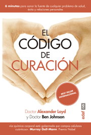 El código de curación, Alexander Loyd; Ben Johnson - EDAF EDITORIAL