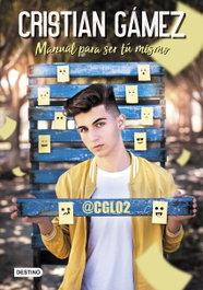 MANUAL PARA SER TU MISMO, Cristian Gámez - DESTINO INFANTIL