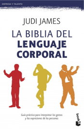La biblia del lenguaje corporal, Judi James - BOOKET