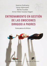 Entrenamiento en gestión de las emociones dirigido a padres, AA.VV. - DESCLEE DE BROUWER
