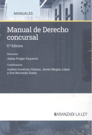 Manual de Derecho concursal, Eva Recamán Graña - LA LEY