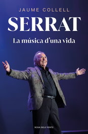 Serrat: La música d'una vida, Jaume Collell - ROSA DELS VENTS