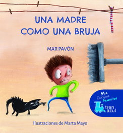 EDEBE, Una madre como una bruja - Pavón Córdoba, Maria del Mar