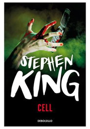 Cell, Stephen King - Penguin Random House Grupo Editorial, S.A.U.