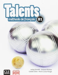 CLE-ANAYA Talents Livre de l'élève B1