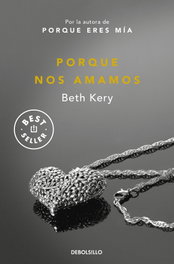 Porque nos amamos, Beth Kery - DEBOLSILLO