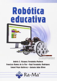 ROBOTICA EDUCATIVA, Vazquez, A.S./Ramos, F./Fernandez, R. - RA-MA