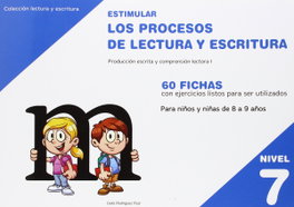 GESFOMEDIA, Estimular (nivel 7) los procesos de lectura y escritura - Celia Rodriguez Ruiz