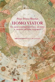 Homo viator, Pepe Pérez-Muelas - SIRUELA