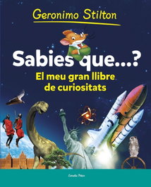 Sabies que...? - Geronimo Stilton