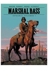 Astisendo Grupo Editorial, S.L. MARSHAL BASS. INTEGRAL VOL. 01