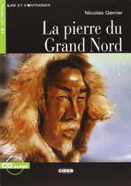 VICENS VIVES La pierre du grand nord (+CD)