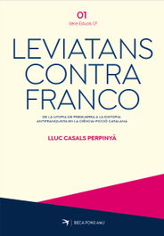 Leviatans contra Franco, Lluc Casals i Perpinyà - EL CEP I LA NANSA