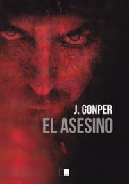 EL ASESINO, Joan Gonper - Celya Editorial