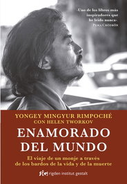 Enamorado del mundo, Yongey Mingyur Rimpoche - RIGDEN