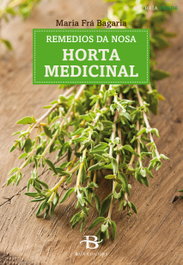 REMEDIOS DA NOSA HORTA MEDICINAL, María Fra Bagaria - BAIA