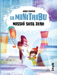 Missió Sota Zero, Jordi Sunyer - Editorial Inuk