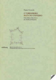 EDARQ, O verdadeiro mapa do universo, Nuno Grande - EDARQ