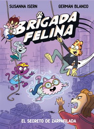 BEASCOA Brigada felina. El secreto de Zarpafilada, Susanna Isern